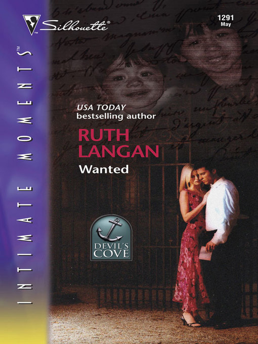 Title details for Wanted by Ruth Langan - Available